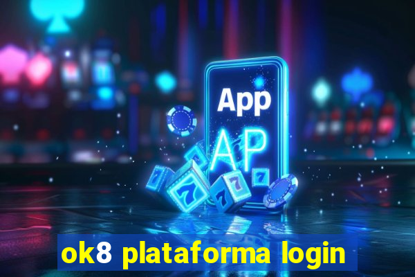 ok8 plataforma login